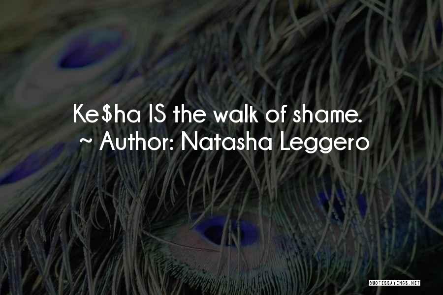 Funny No Shame Quotes By Natasha Leggero