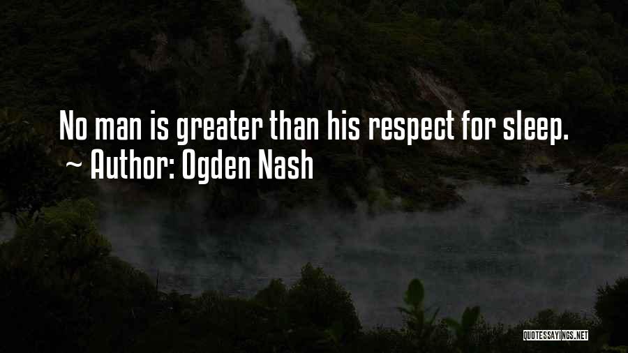 Funny No Sleep Quotes By Ogden Nash
