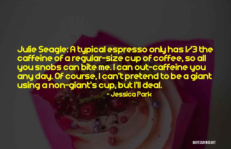 Funny Non-smoker Quotes By Jessica Park