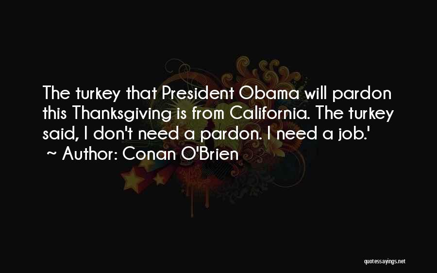 Funny Obama Quotes By Conan O'Brien