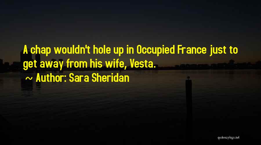 Funny Occupation Quotes By Sara Sheridan