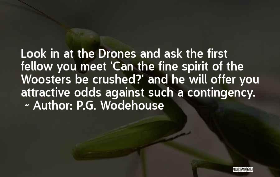 Funny Odds Quotes By P.G. Wodehouse