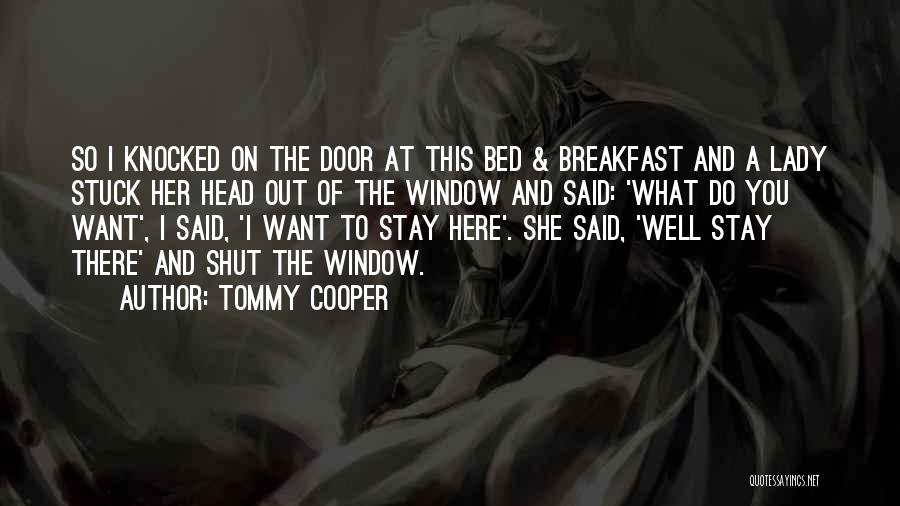 Funny Off To Bed Quotes By Tommy Cooper