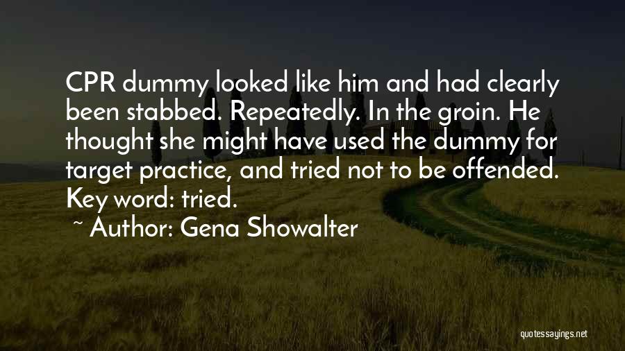 Funny Offended Quotes By Gena Showalter