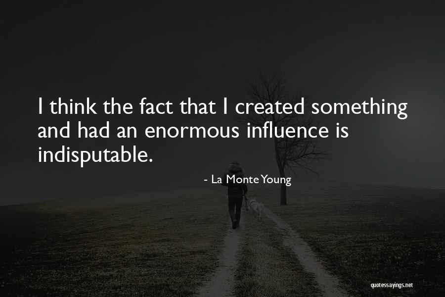 Funny Old School Rap Quotes By La Monte Young Funny Old School Rap Quotes By La Monte Young