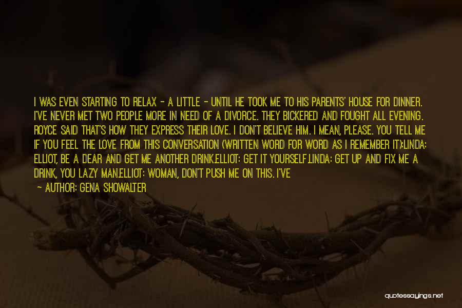 Funny Older Quotes By Gena Showalter