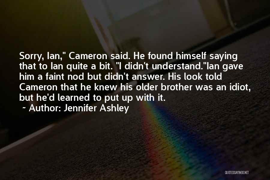 Funny Older Quotes By Jennifer Ashley