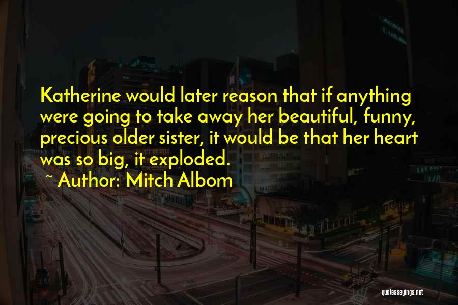 Funny Older Quotes By Mitch Albom