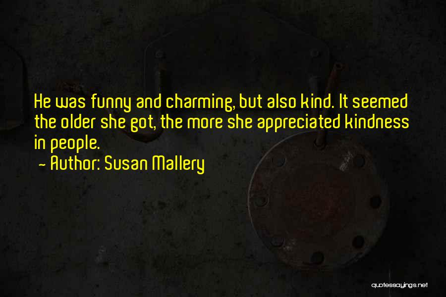Funny Older Quotes By Susan Mallery