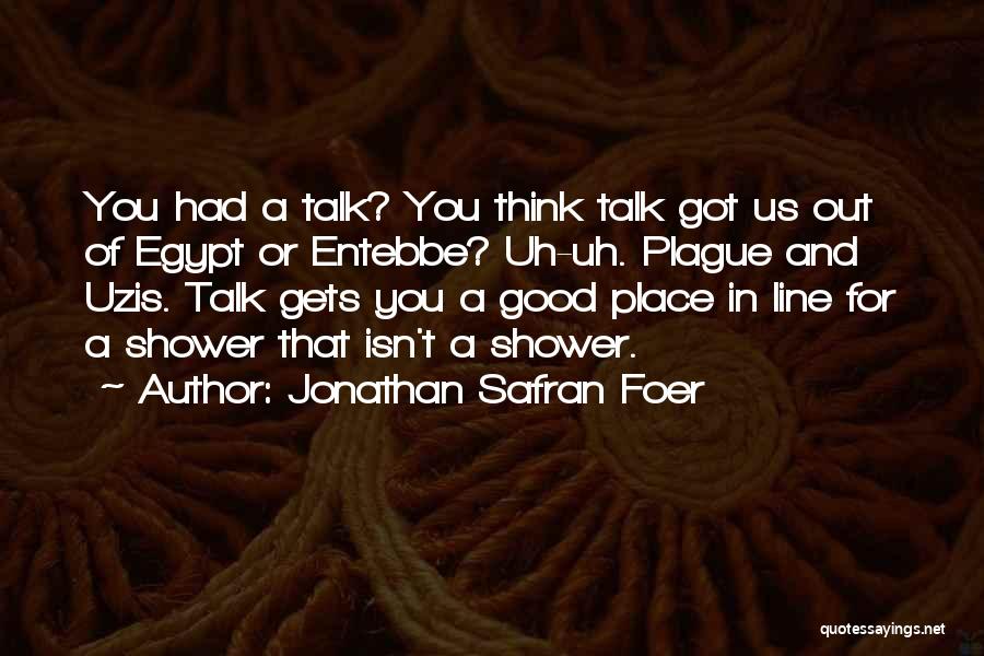 Funny One Line Quotes By Jonathan Safran Foer