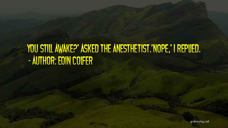 Funny Other Half Quotes By Eoin Colfer
