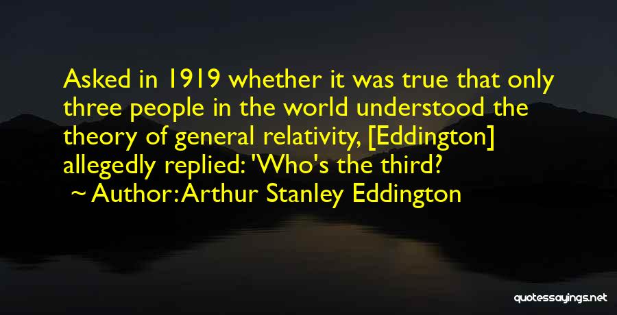 Funny Out Of This World Quotes By Arthur Stanley Eddington