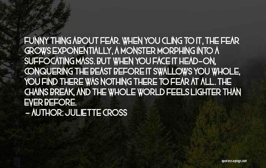 Funny Out Of This World Quotes By Juliette Cross