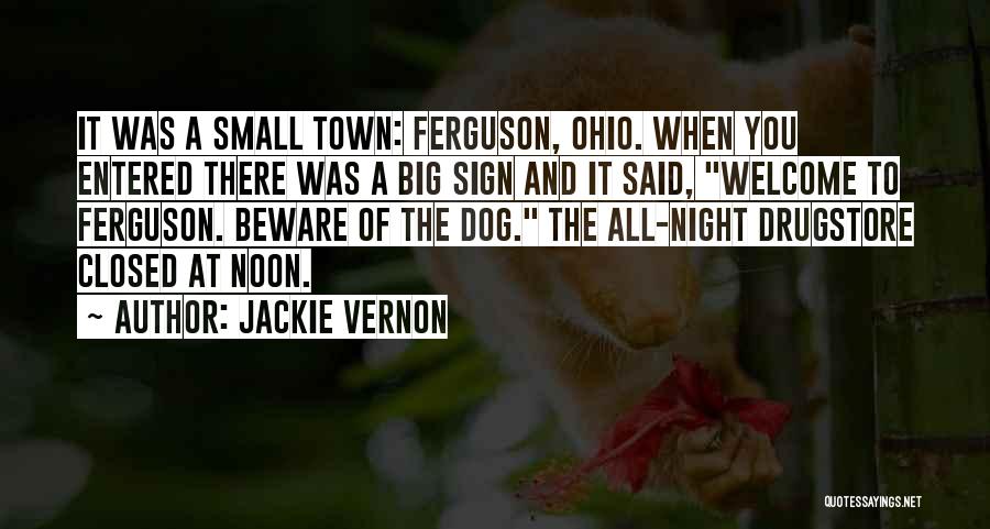 Funny Out Of Town Quotes By Jackie Vernon