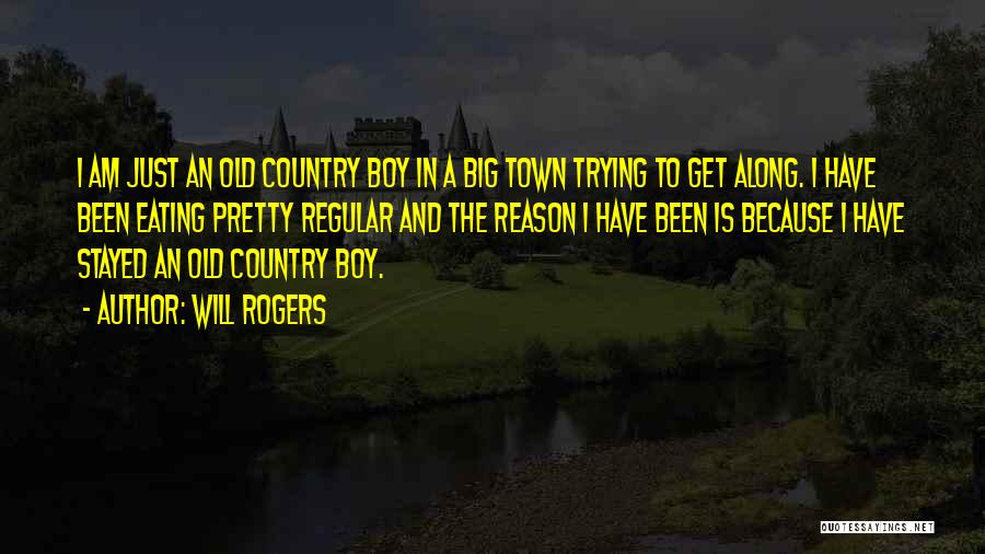 Funny Out Of Town Quotes By Will Rogers