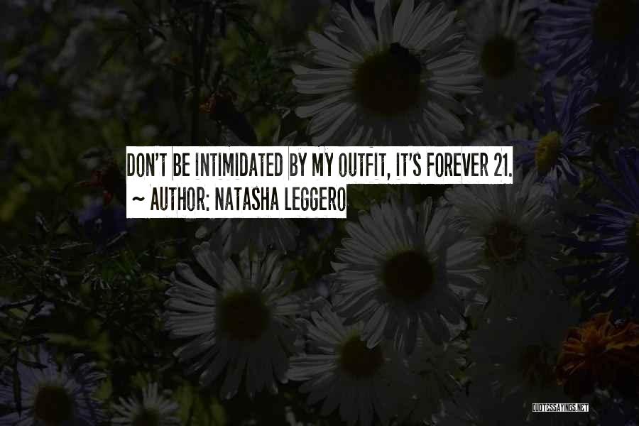 Funny Outfit Quotes By Natasha Leggero