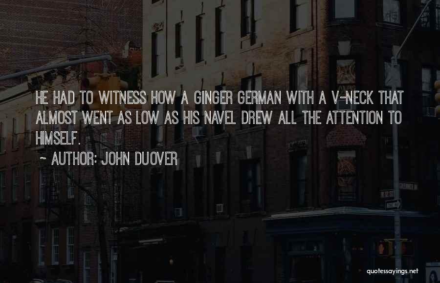 Funny Owned Quotes By John Duover