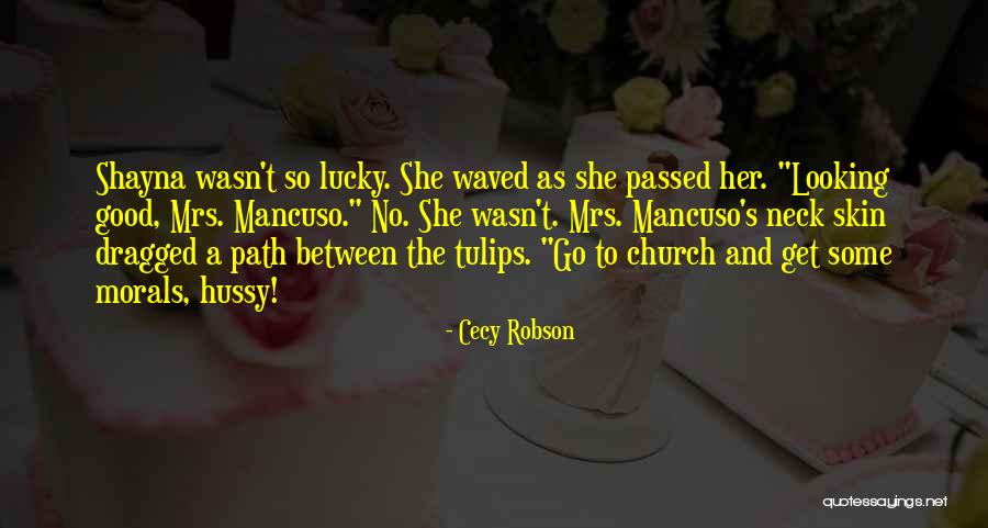 Funny Passed Out Quotes By Cecy Robson Funny Passed Out Quotes By Cecy Robson