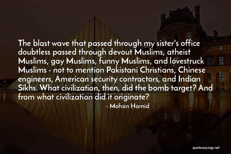 Funny Passed Out Quotes By Mohsin Hamid Funny Passed Out Quotes By Mohsin Hamid
