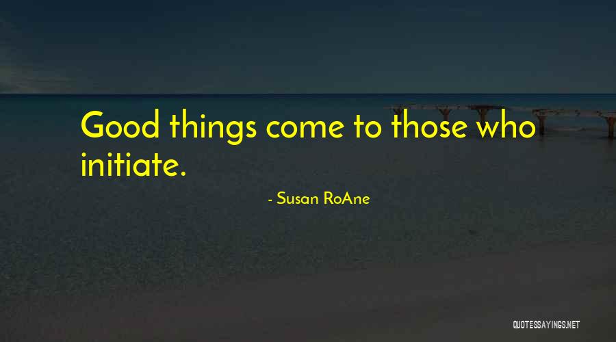 Funny Patience Quotes By Susan RoAne