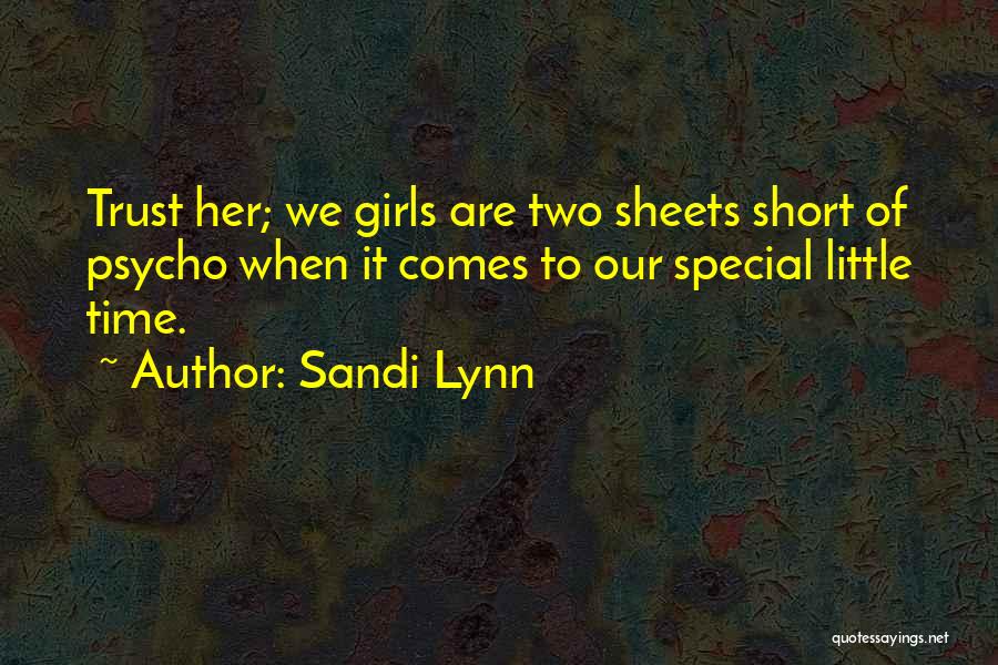 Funny Periods Quotes By Sandi Lynn