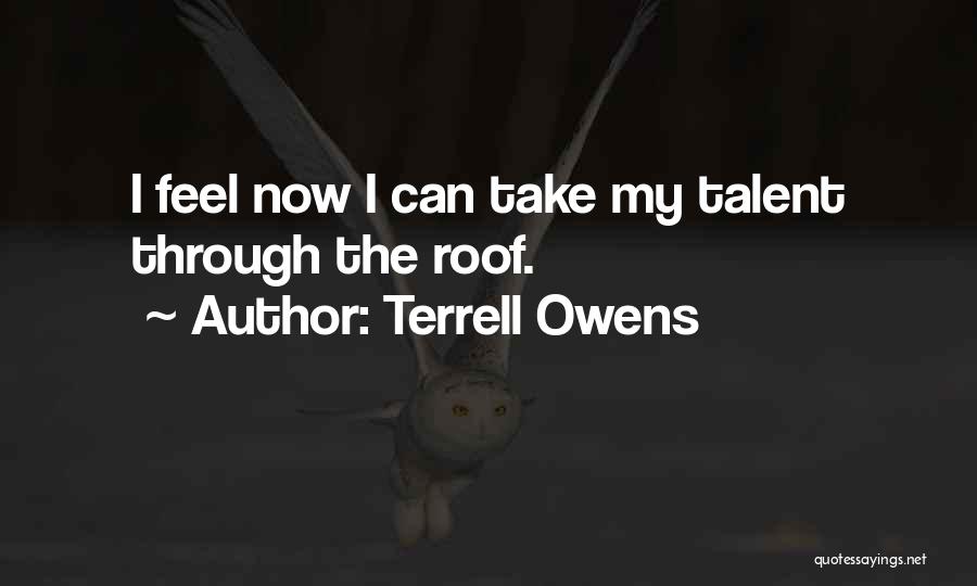 Funny Perverted Birthday Quotes By Terrell Owens