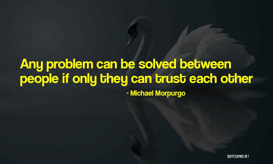 Funny Phuket Quotes By Michael Morpurgo Funny Phuket Quotes By Michael Morpurgo