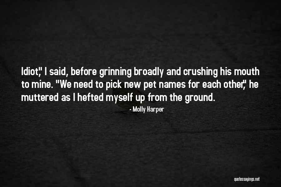 Funny Pick You Up Quotes By Molly Harper Funny Pick You Up Quotes By Molly Harper