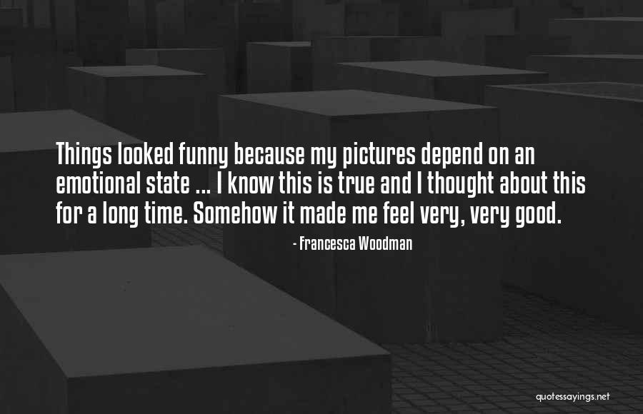 Funny Pictures With Quotes By Francesca Woodman Funny Pictures With Quotes By Francesca Woodman