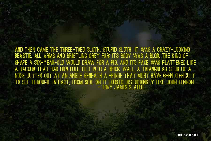 Funny Pig Quotes By Tony James Slater Funny Pig Quotes By Tony James Slater