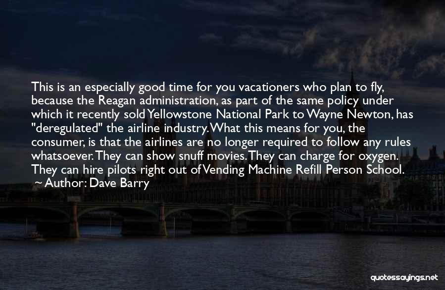 Funny Pilots Quotes By Dave Barry