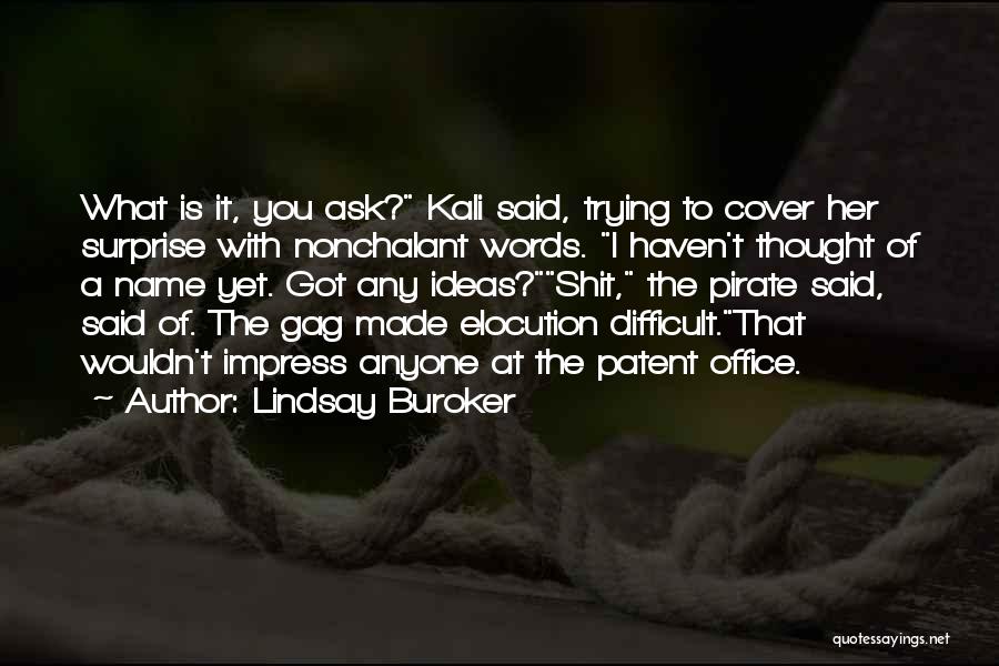 Funny Pirate Quotes By Lindsay Buroker