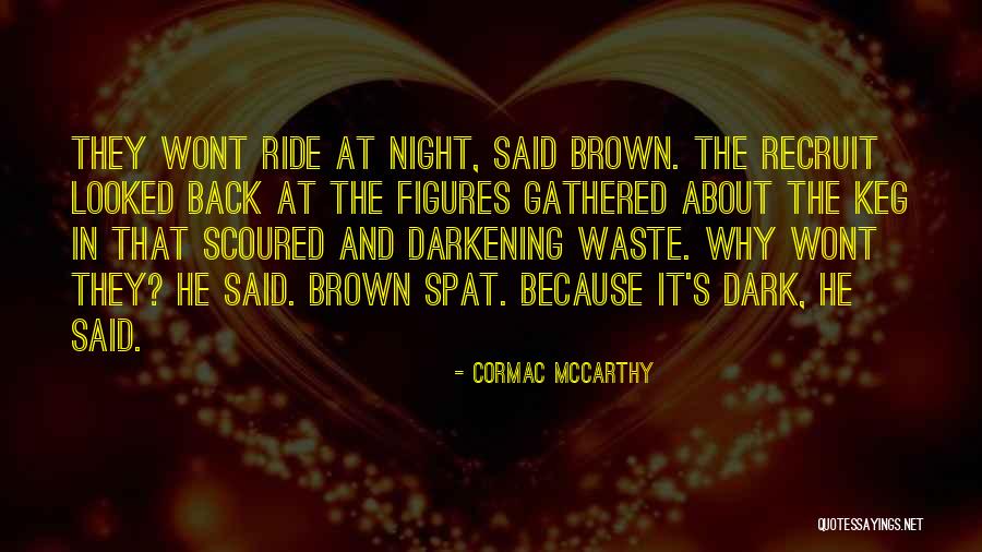 Funny Plunger Quotes By Cormac McCarthy Funny Plunger Quotes By Cormac McCarthy