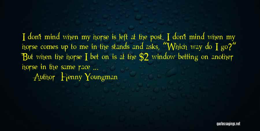 Funny Post-election Quotes By Henny Youngman