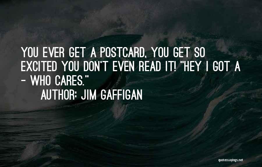 Funny Postcard Quotes By Jim Gaffigan