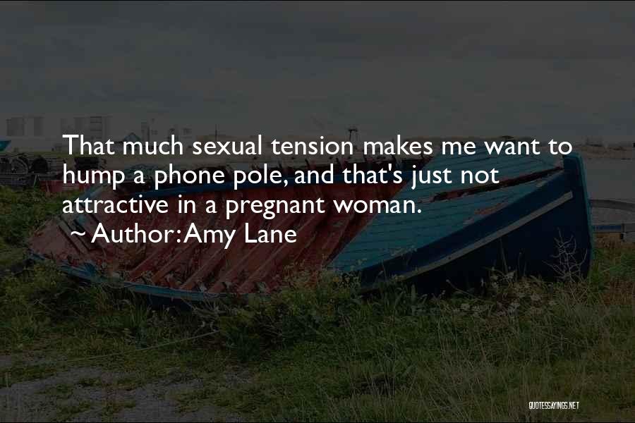 Funny Pregnant Quotes By Amy Lane