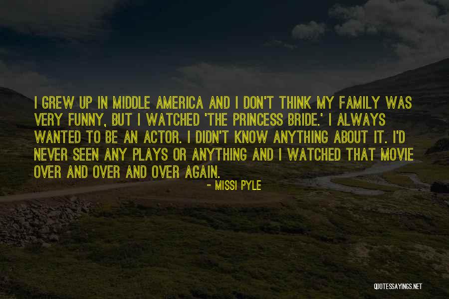 Funny Princess Bride Quotes By Missi Pyle Funny Princess Bride Quotes By Missi Pyle