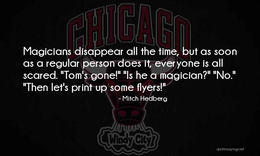 Funny Print Quotes By Mitch Hedberg Funny Print Quotes By Mitch Hedberg