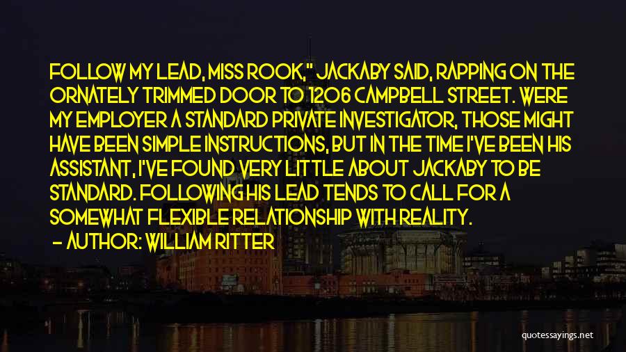 Funny Private Investigator Quotes By William Ritter
