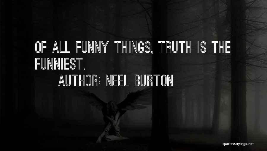 Funny Psychology Quotes By Neel Burton