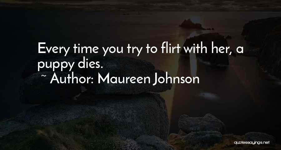 Funny Puppy Love Quotes By Maureen Johnson