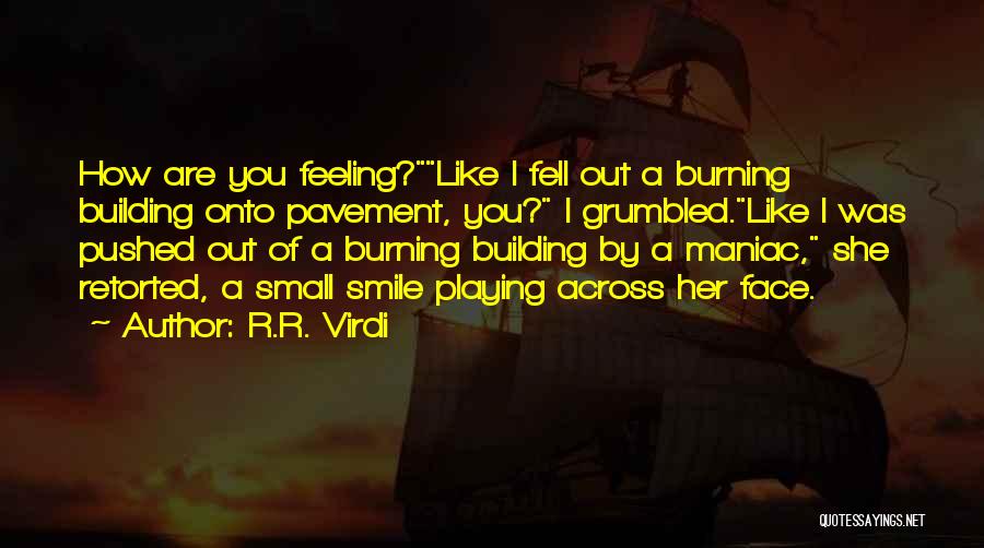 Funny R&r Quotes By R.R. Virdi