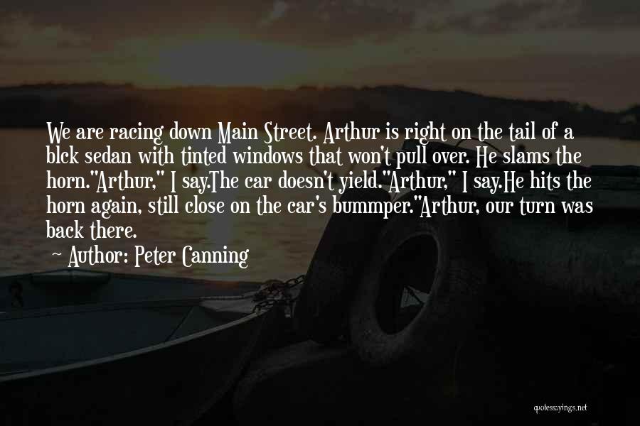 Funny Racing Quotes By Peter Canning