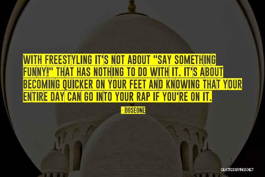 Funny Rap Quotes By Doseone Funny Rap Quotes By Doseone