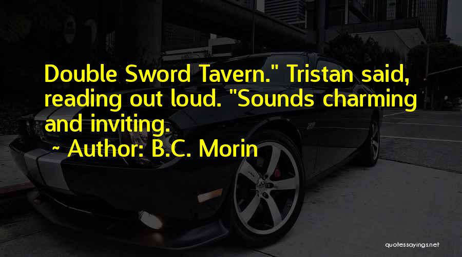 Funny Reading Quotes By B.C. Morin