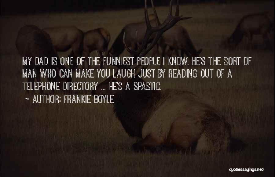 Funny Reading Quotes By Frankie Boyle
