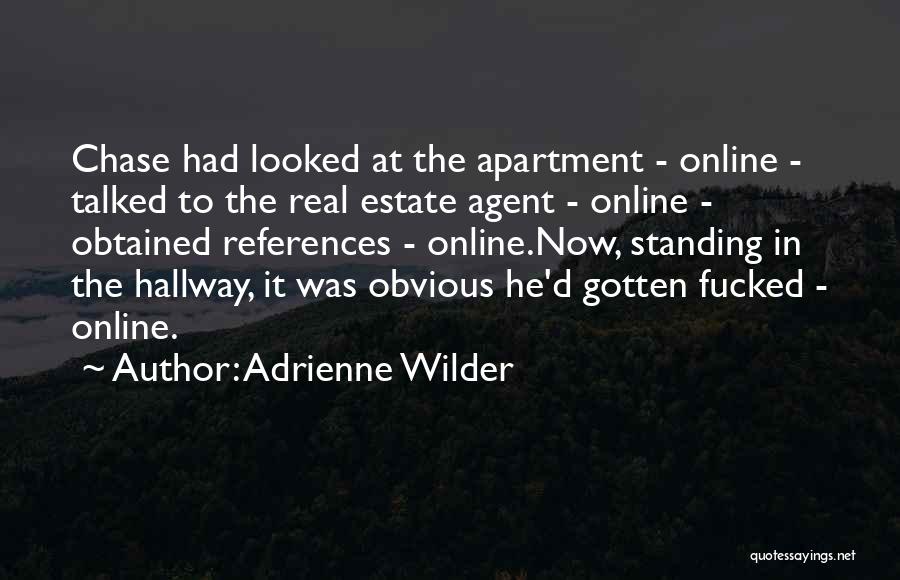 Funny Real Estate Agent Quotes By Adrienne Wilder