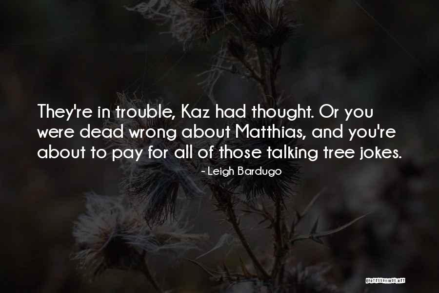 Funny Redneck Woman Quotes By Leigh Bardugo Funny Redneck Woman Quotes By Leigh Bardugo