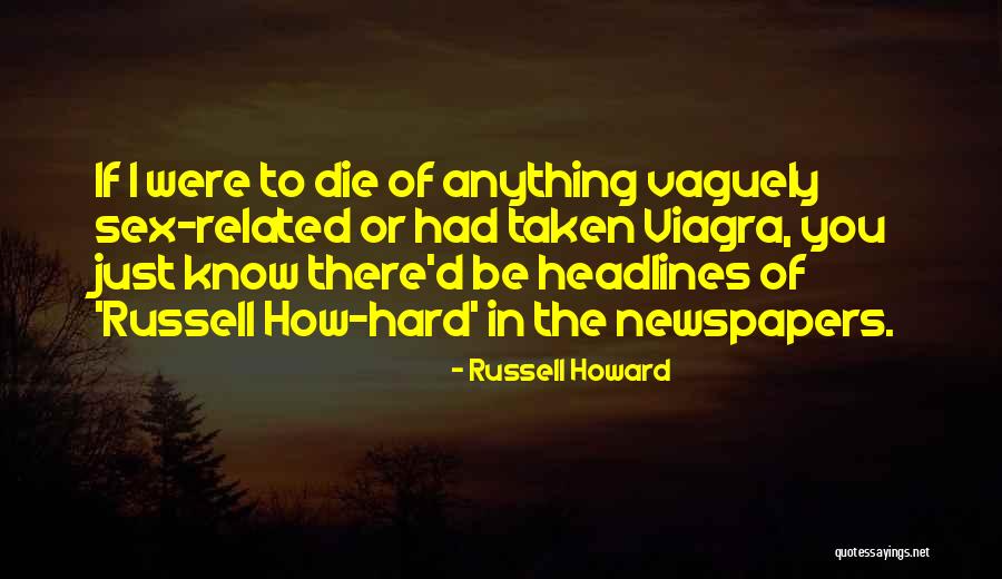 Funny Related Quotes By Russell Howard Funny Related Quotes By Russell Howard