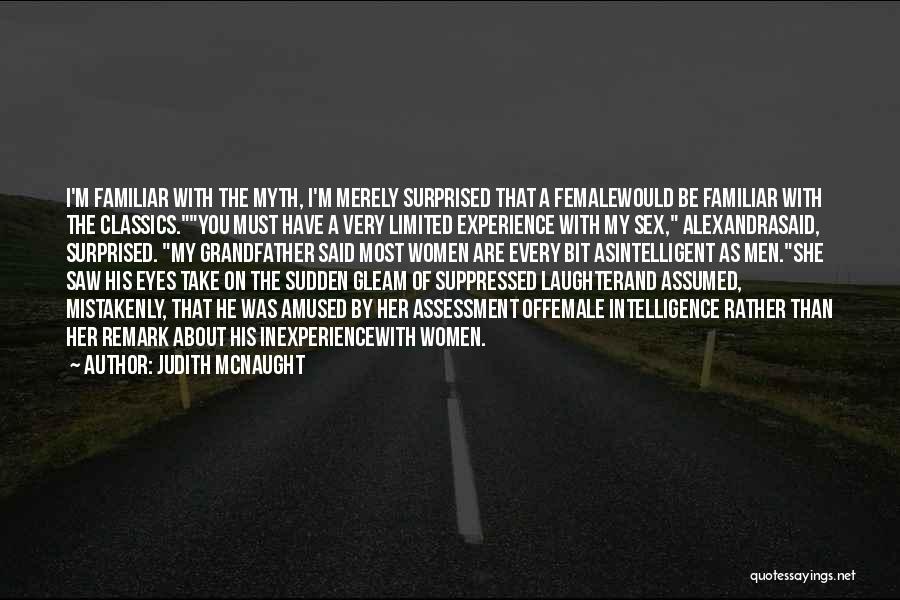 Funny Remark Quotes By Judith McNaught Funny Remark Quotes By Judith McNaught